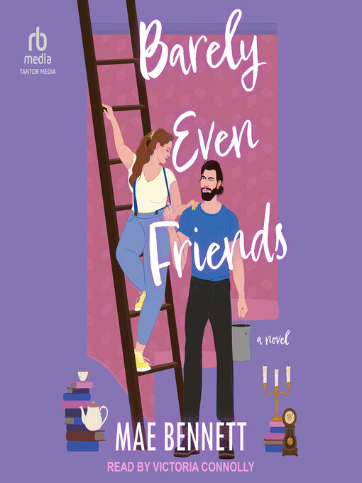 Title details for Barely Even Friends by Mae Bennett - Available